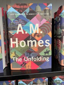 Book - by A M Homes front cover of the Unfolding